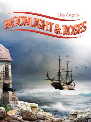 cover image of Moonlight & Roses